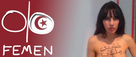 Femen,Femen tunisiennes,tunisie,france,maghreb,fascisme islamiste,salafistes,frères musulmans,islam,religions,athéisme,laïcité,société,politique,coran